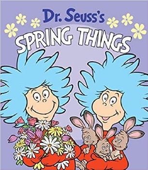 DR SEUSS BOOK SPRING THINGS