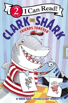 I CAN READ BOOK CLARK THE SHARK FRIENDS
