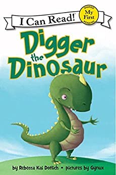 I CAN READ BOOK DIGGER THE DINOSAUR