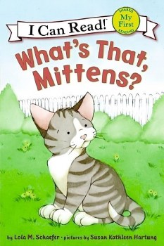 I CAN READ BOOK WHATS THAT MITTENS