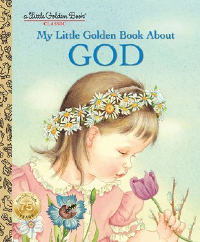 LITTLE GOLDEN BOOK ABOUT GOD