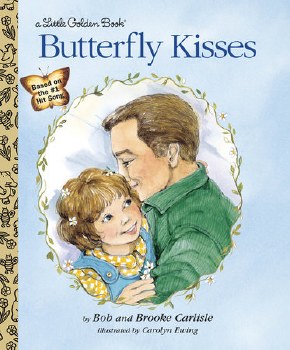 LITTLE GOLDEN BOOK BUTTERFLY KISSES