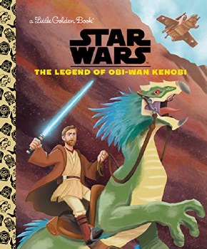 LITTLE GOLDEN BOOK LEGEND OF OBI-WAN