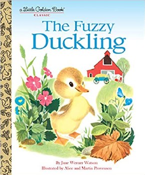 LITTLE GOLDEN BOOK THE FUZZY DUCKLING