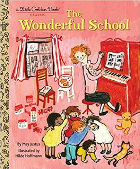 LITTLE GOLDEN BOOK WONDERFUL SCHOOL