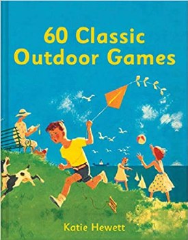 STERLING BOOKS 60 CLASSIC OUTDOOR GAMES