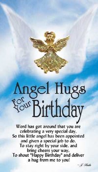 THOUGHTFUL ANGEL PIN HUGS FOR BIRTHDAY