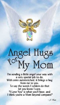 THOUGHTFUL ANGEL PIN HUGS  FOR MOM