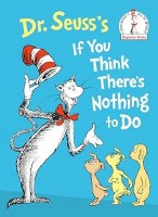 DR. SEUSS BOOK NOTHING TO DO