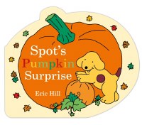 SPOT'S PUMPKIN SURPRISE BOOK