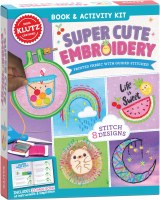 KLUTZ SUPER CUTE EMBROIDERY