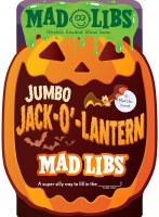 JUMBO JACK O' LANTERN MAD LIBS