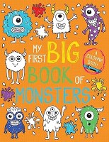 MY FIRST BIG COLORING BOOK OF MONSTERS