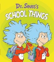 DR SEUSS'S SCHOOL THINGS