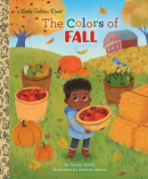 LITTLE GOLDEN BOOK THE COLORS OF FALL