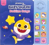 BABY SHARK SOUND BOOK BEDTIME SONGS