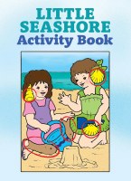 DOVER ACTIVITY BOOK LITTLE SEASHORE