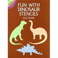 DOVER FUN WITH DINOSAUR STENCILS