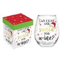 EVERGREEN STEMLESS WINE CAN I ASK SANTA