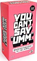 YOU CAN'T SAY UMM GAME