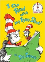 DR SEUSS BOOK I CAN READ WITH EYES SHUT