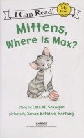 I CAN READ BOOK MITTENS WHERE IS MAX