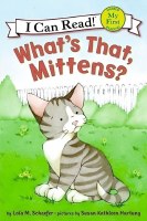 I CAN READ BOOK WHATS THAT MITTENS