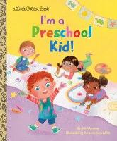 LITTLE GOLDEN BOOK I'M A PRESCHOOL KID
