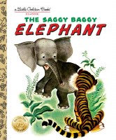 LITTLE GOLDEN BOOK SAGGY BAGGY ELEPHANT