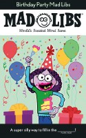 MAD LIBS BIRTHDAY PARTY