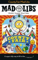 MAD LIBS COUNTY FAIR