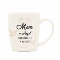 MOM AN ANGEL DISGUISED AS A PERSON MUG