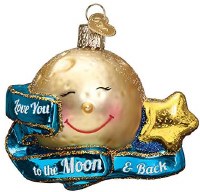 OLD WORLD CHRISTMAS LOVE YOU TO THE MOON