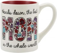 OUR NAME IS MUD MUG 14oz MOM