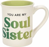 OUR NAME IS MUD MUG SOUL SISTER