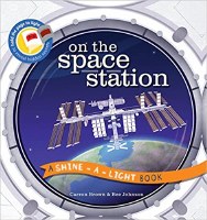 SHINE-A-LIGHT BOOK ON THE SPACE STATION