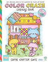 COLOR CRAZE COLORING BOOK CUTIE CAFE