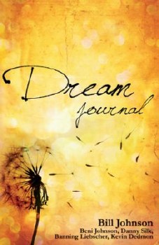 Dream Journal by Bill Johnson