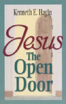 Jesus, the Open Door by Kenneth Hagin