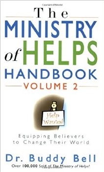 The Ministry of Helps Handbook, Vol. 2 by Buddy Bell