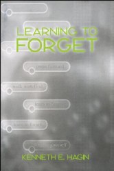 Learning to Forget by Kenneth Hagin