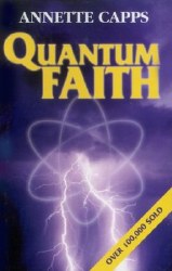 Quantum Fath by Annette Capps