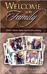 Welcome to the Family by Kenneth Copeland