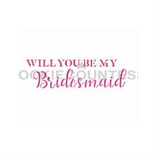 THE COOKIE COUNTESS Bridesmaid Stencil
