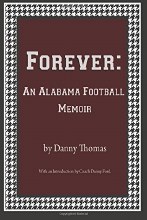 Forever: Alabama Football Memo