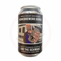 Use The Schwarz - 16oz Can