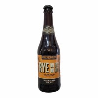 Rye On Rye On Rye - 12oz