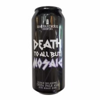 Death To All But Mosaic