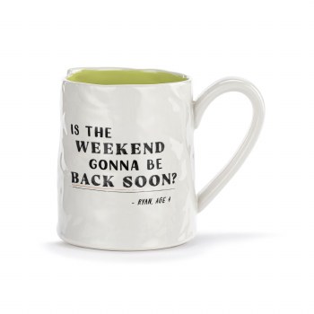 Live From Snack Time Mug Is The Weekend Gonna Be Back Soon?