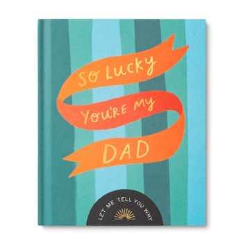 So Lucky You're My Dad